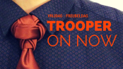 TROOPER VRIJDAG - FREUBELDAG